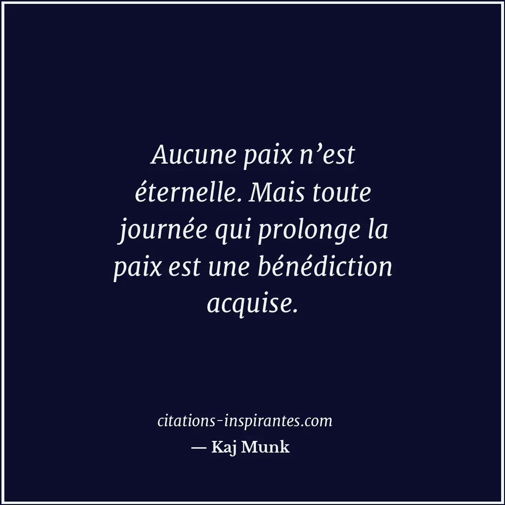 Citation de Kaj Munk