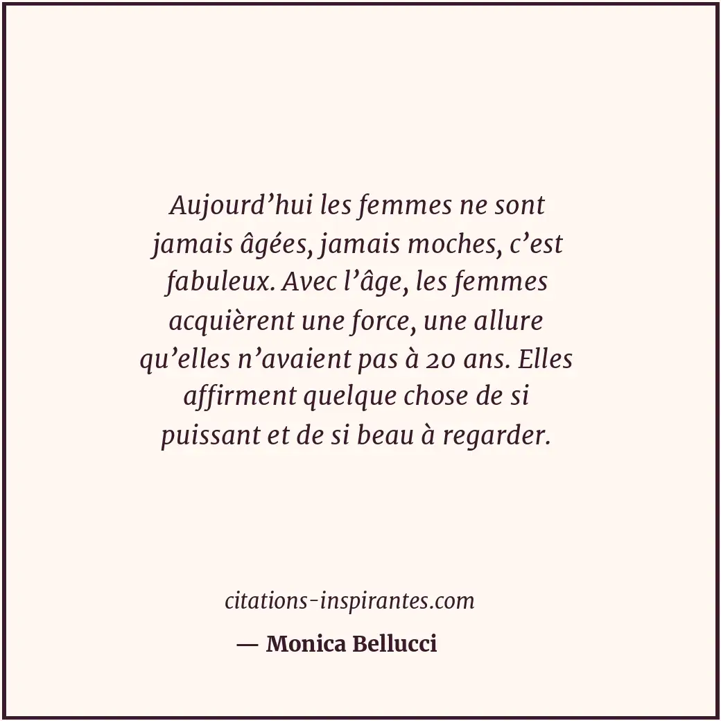Citation de Monica Bellucci