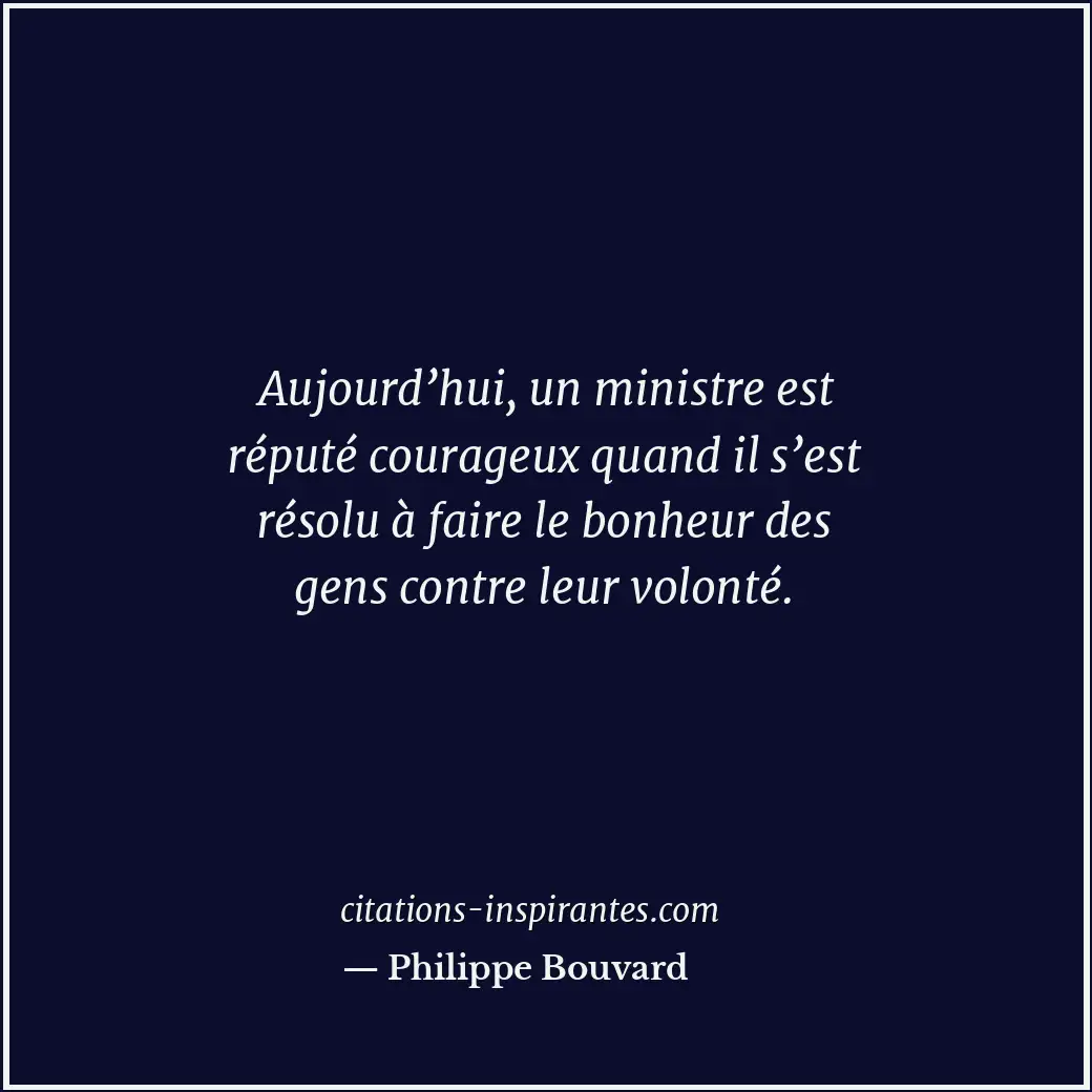 Citation de Philippe Bouvard