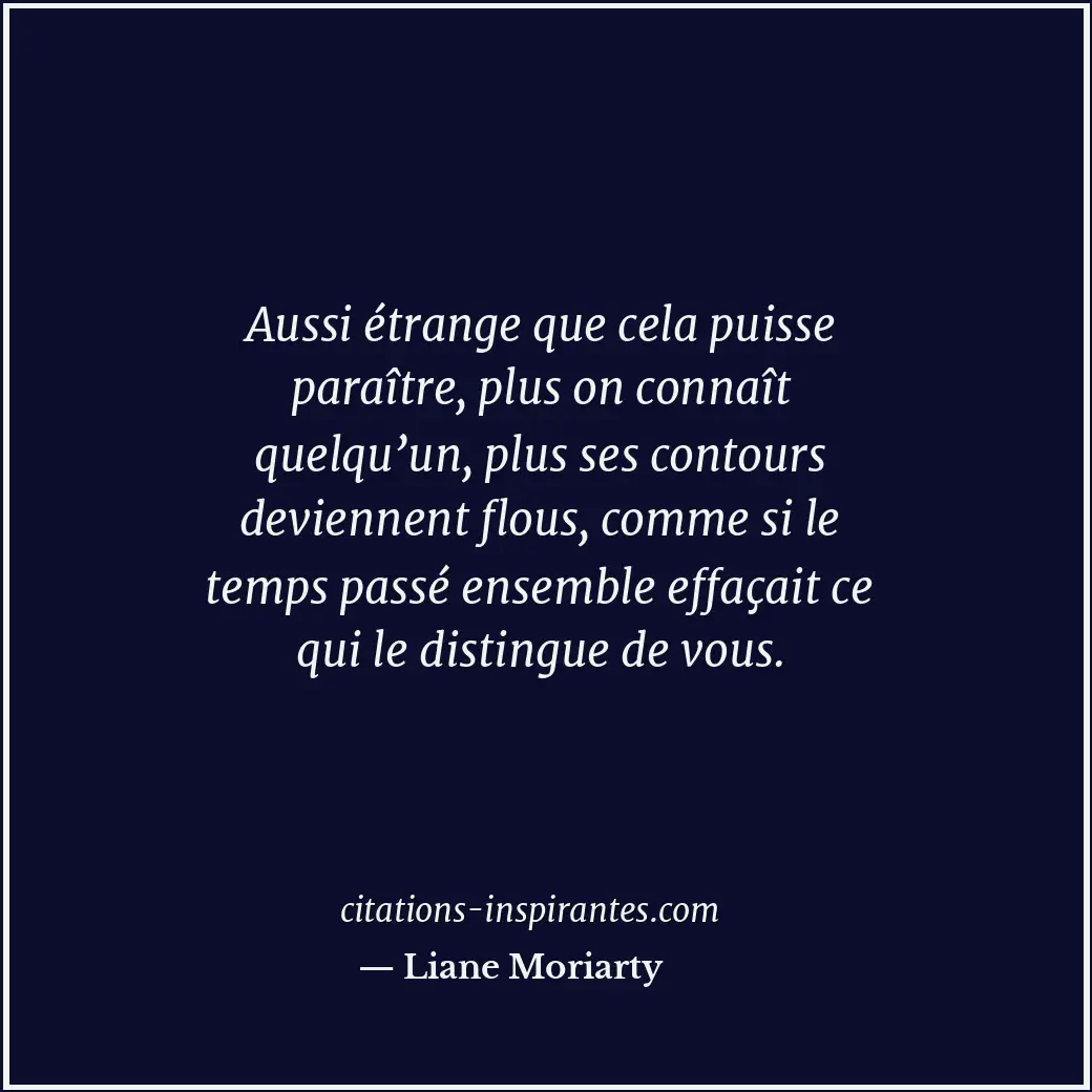 Citation de Liane Moriarty