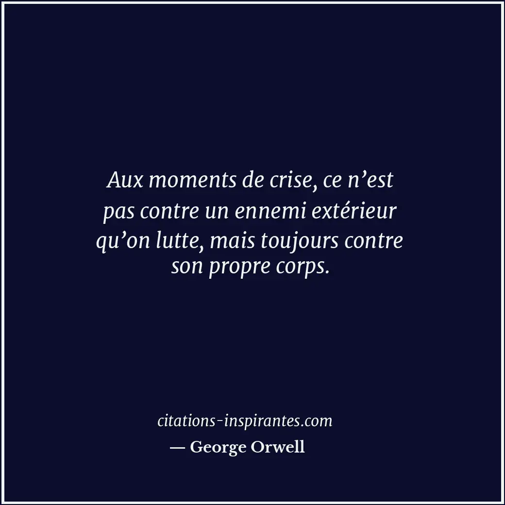 Citation de George Orwell