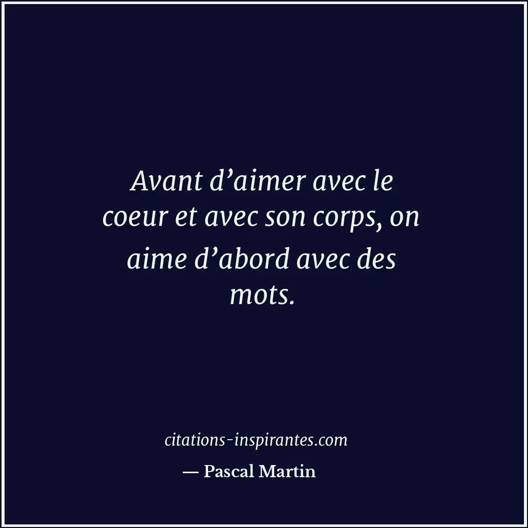 Citation de Pascal Martin