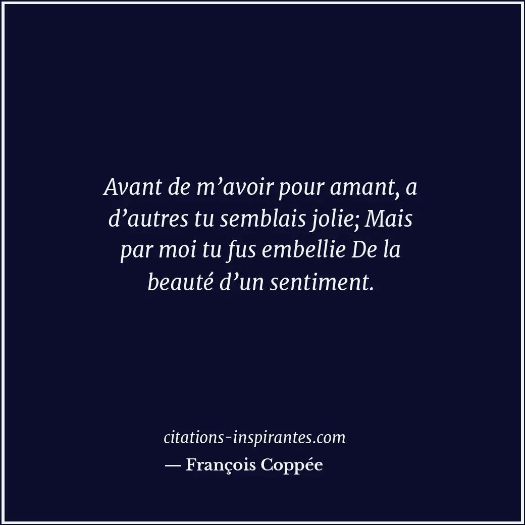 Citation de François Coppée