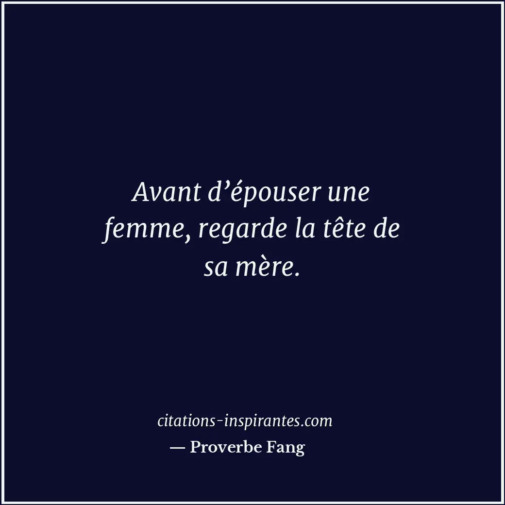 Citation de Proverbe Fang