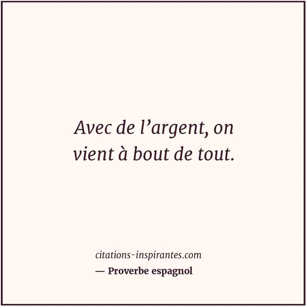 Citation de Proverbe espagnol