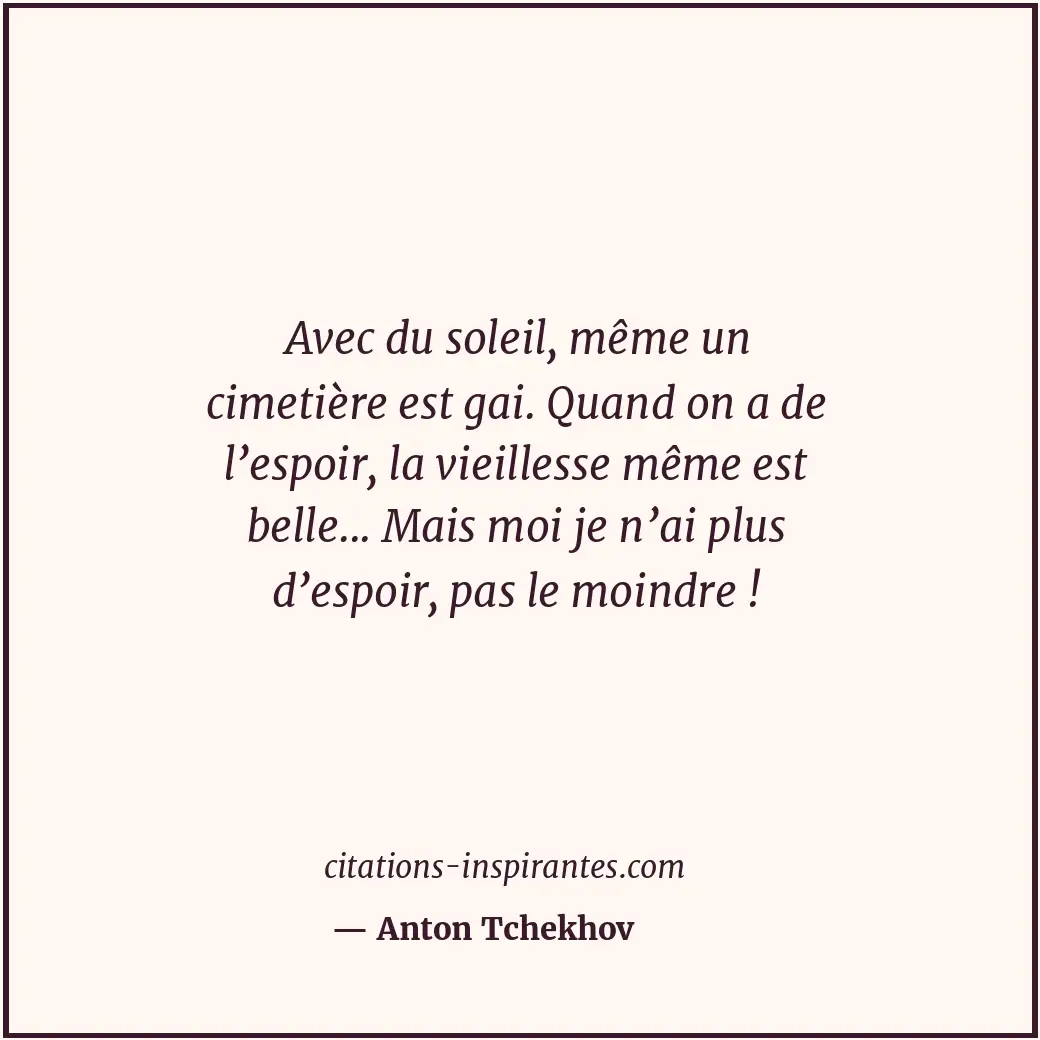 Citation de Anton Tchekhov