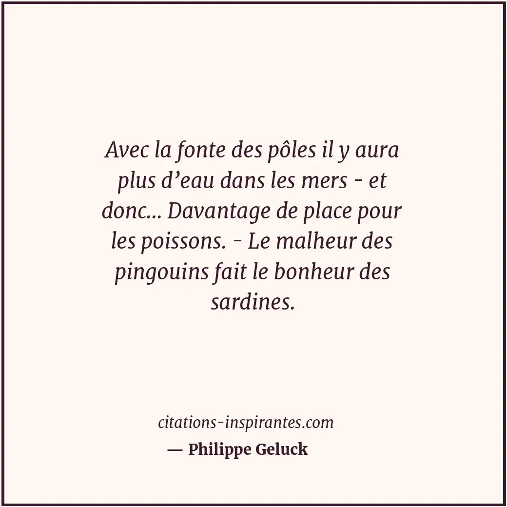 Citation de Philippe Geluck