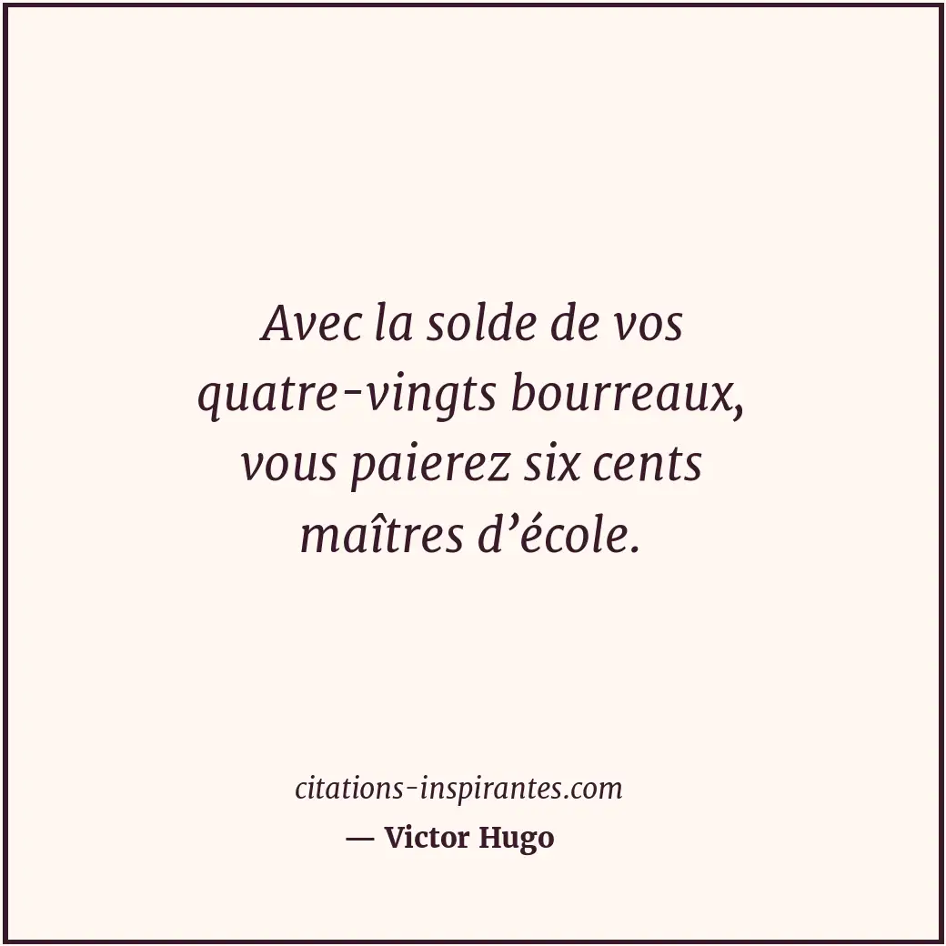Citation de Victor Hugo