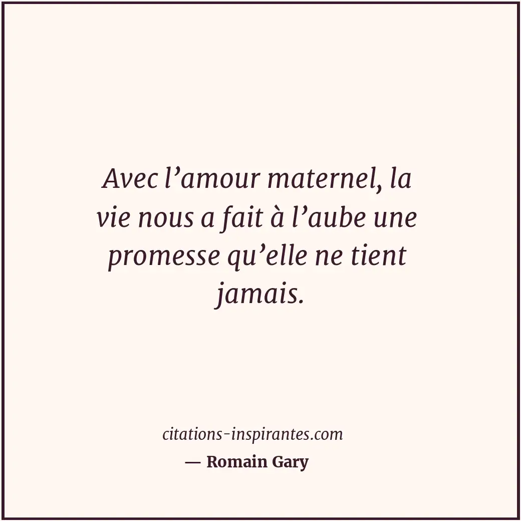 Citation de Romain Gary