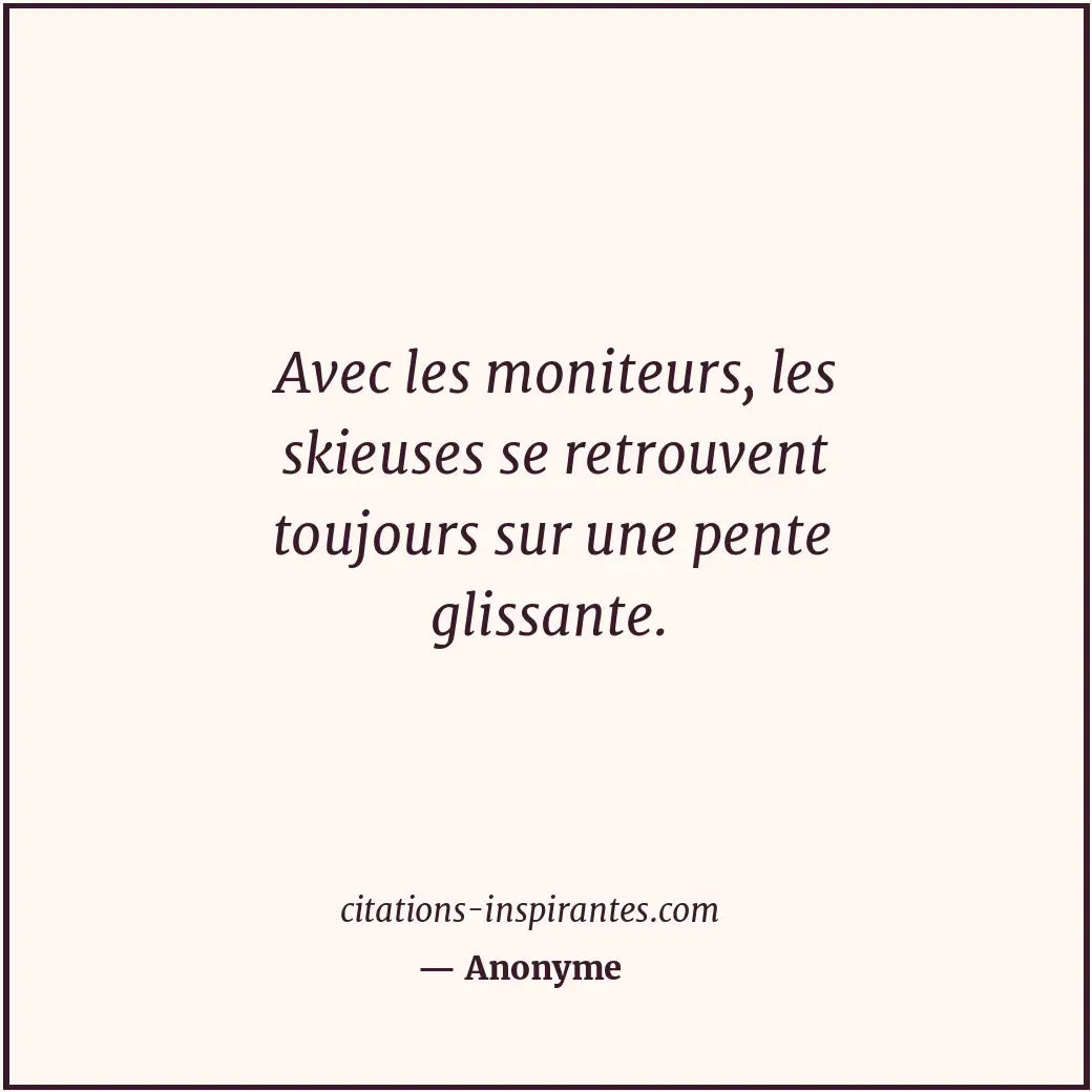 Citation de Anonyme