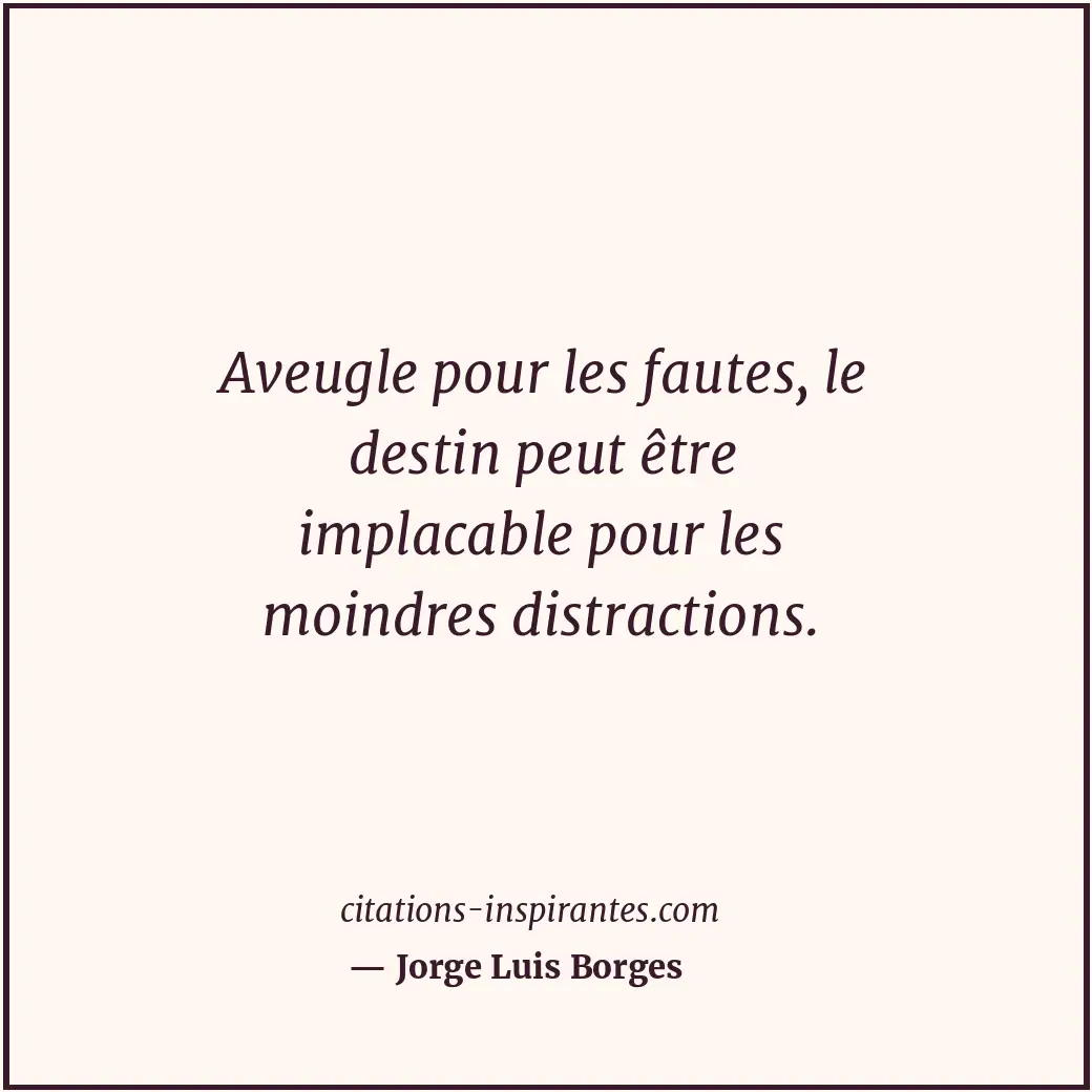 Citation de Jorge Luis Borges