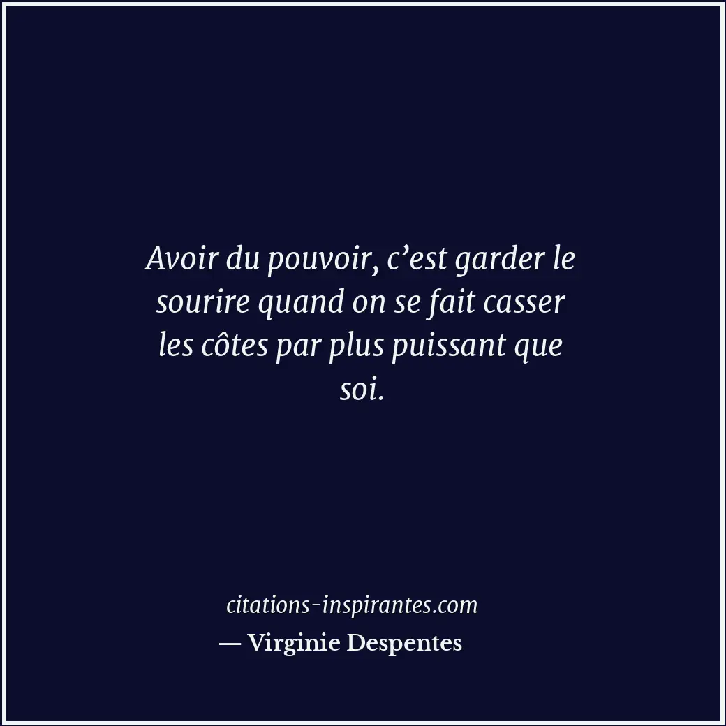 Citation de Virginie Despentes