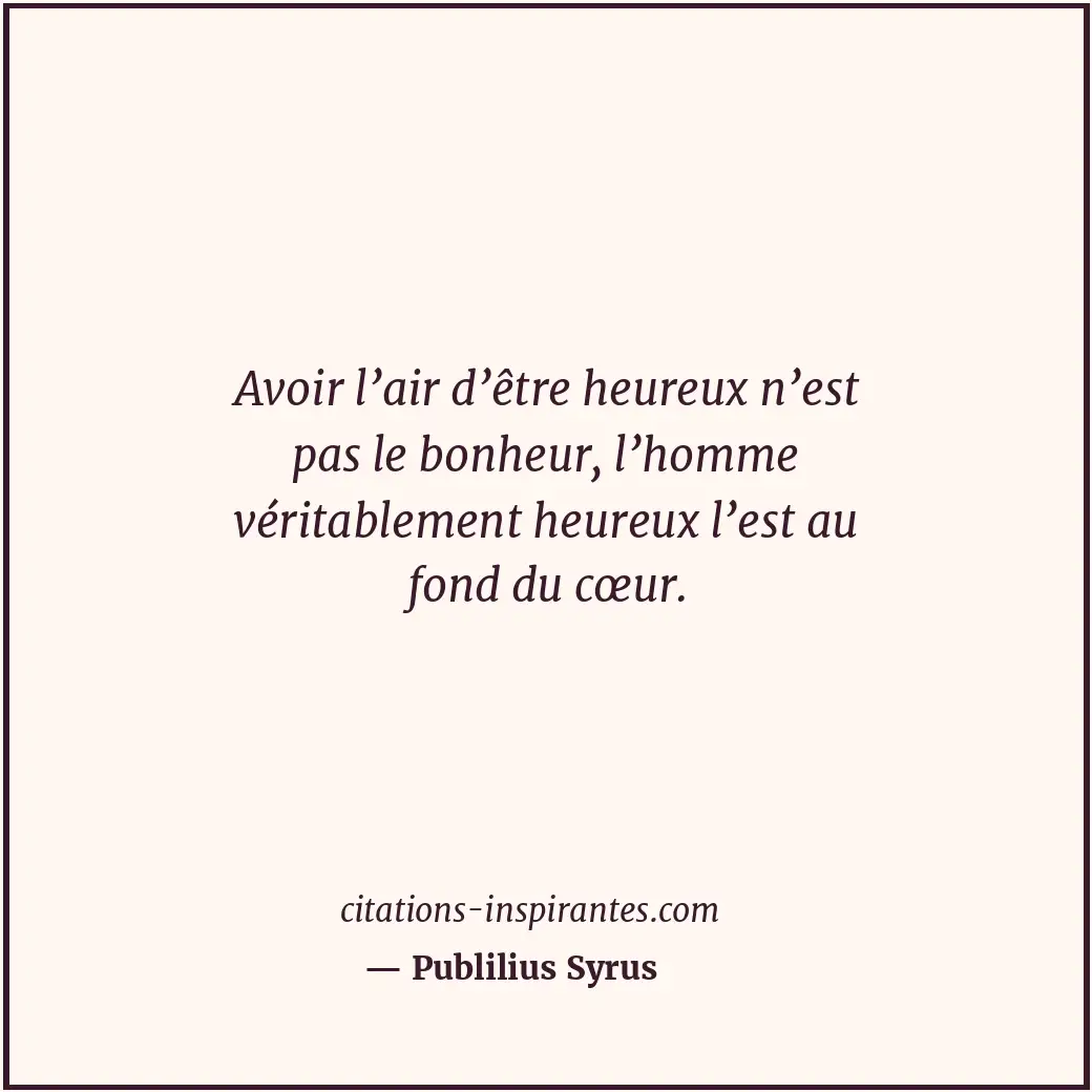 Citation de Publilius Syrus