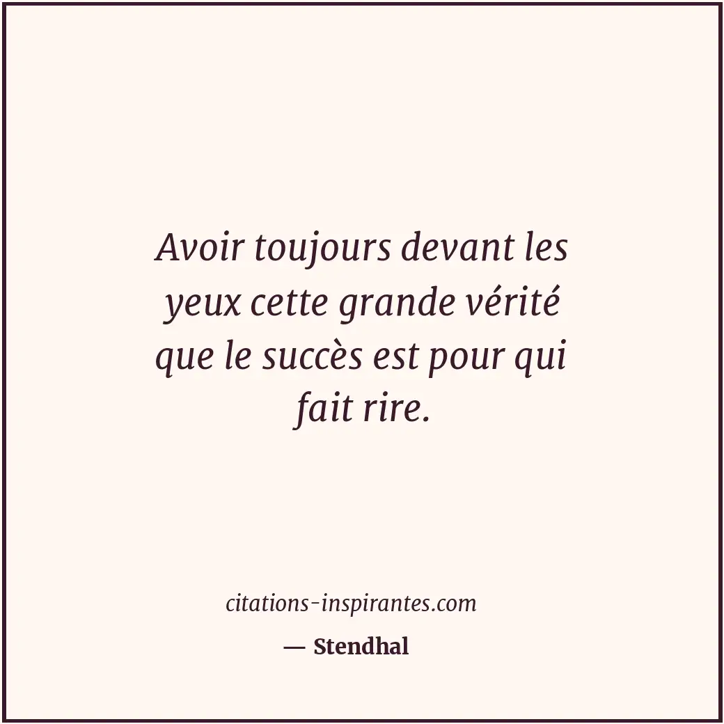 Citation de Stendhal