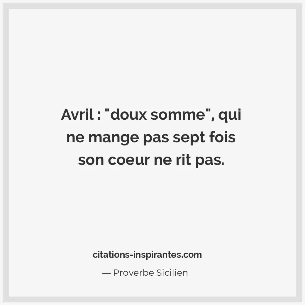 Citation de Proverbe Sicilien