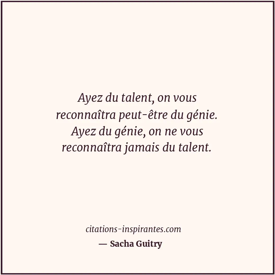 Citation de Sacha Guitry