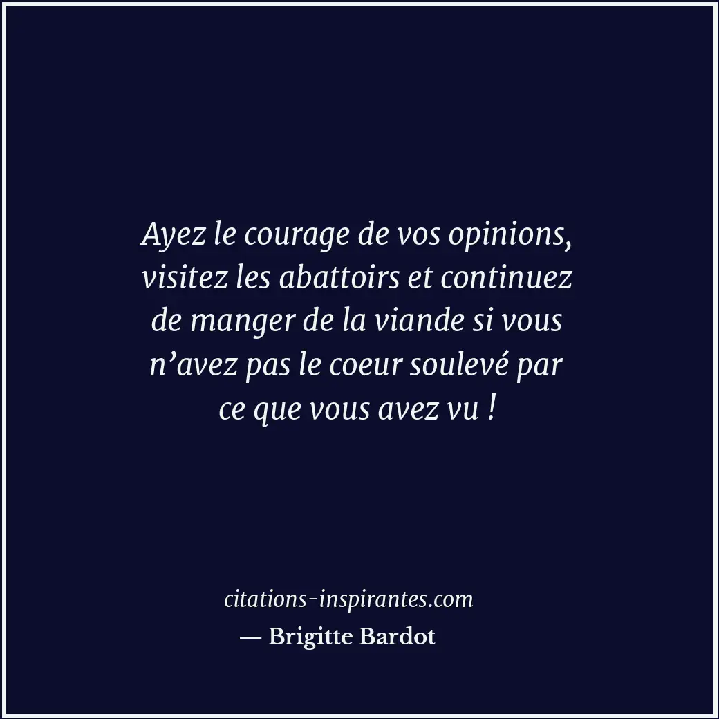 Citation de Brigitte Bardot