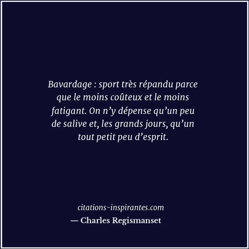 Citation de Charles Regismanset