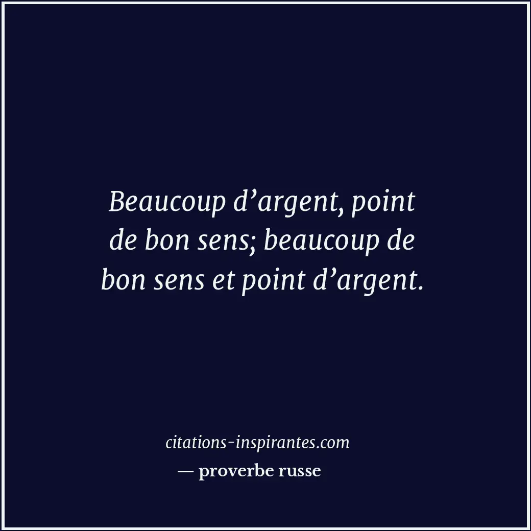 Citation de proverbe russe