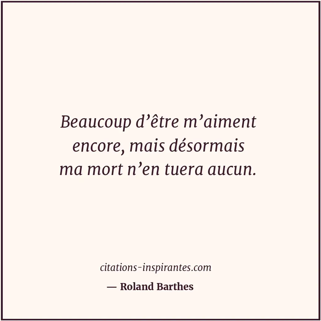 Citation de Roland Barthes
