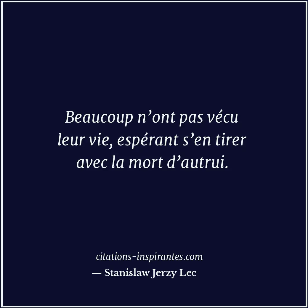 Citation de Stanislaw Jerzy Lec
