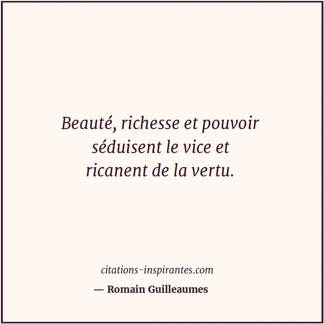 Citation de Romain Guilleaumes
