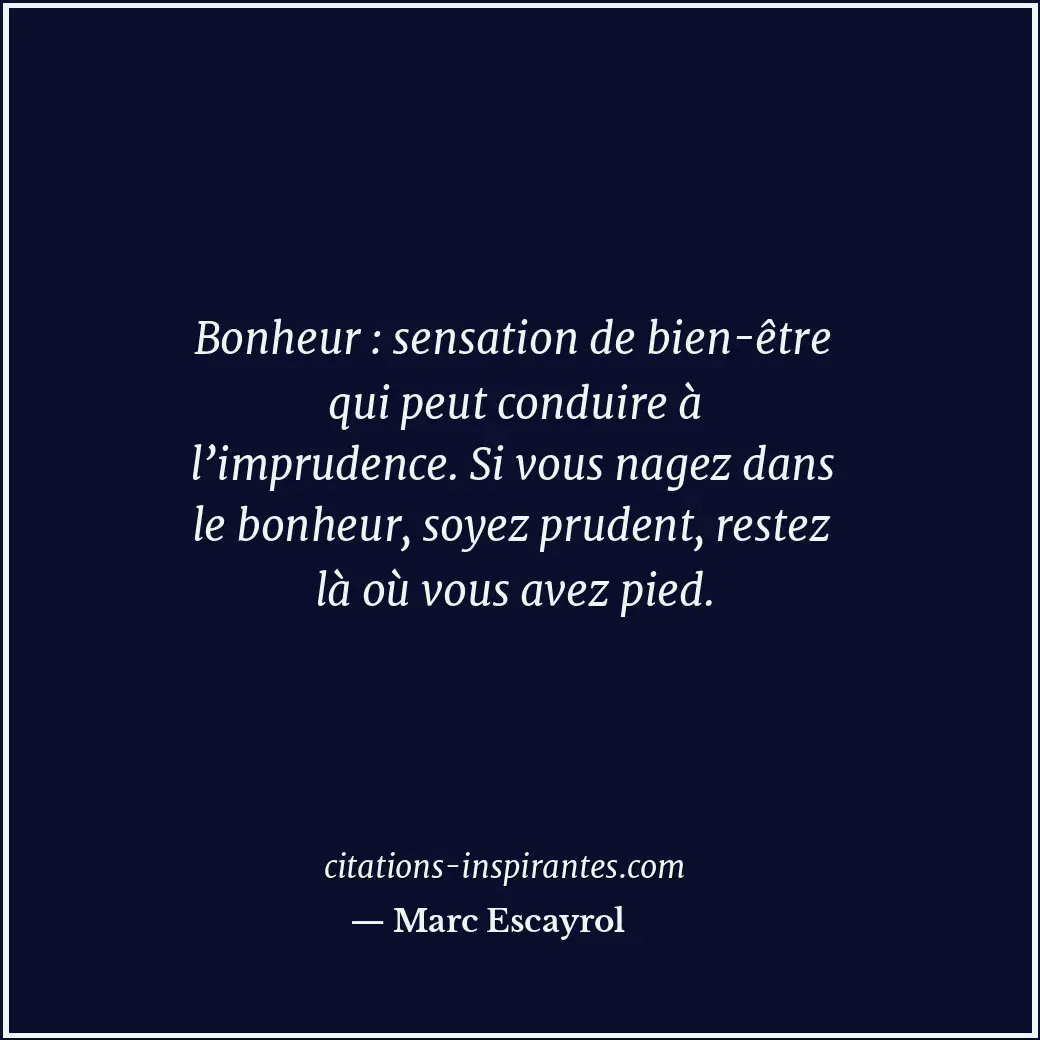 Citation de Marc Escayrol
