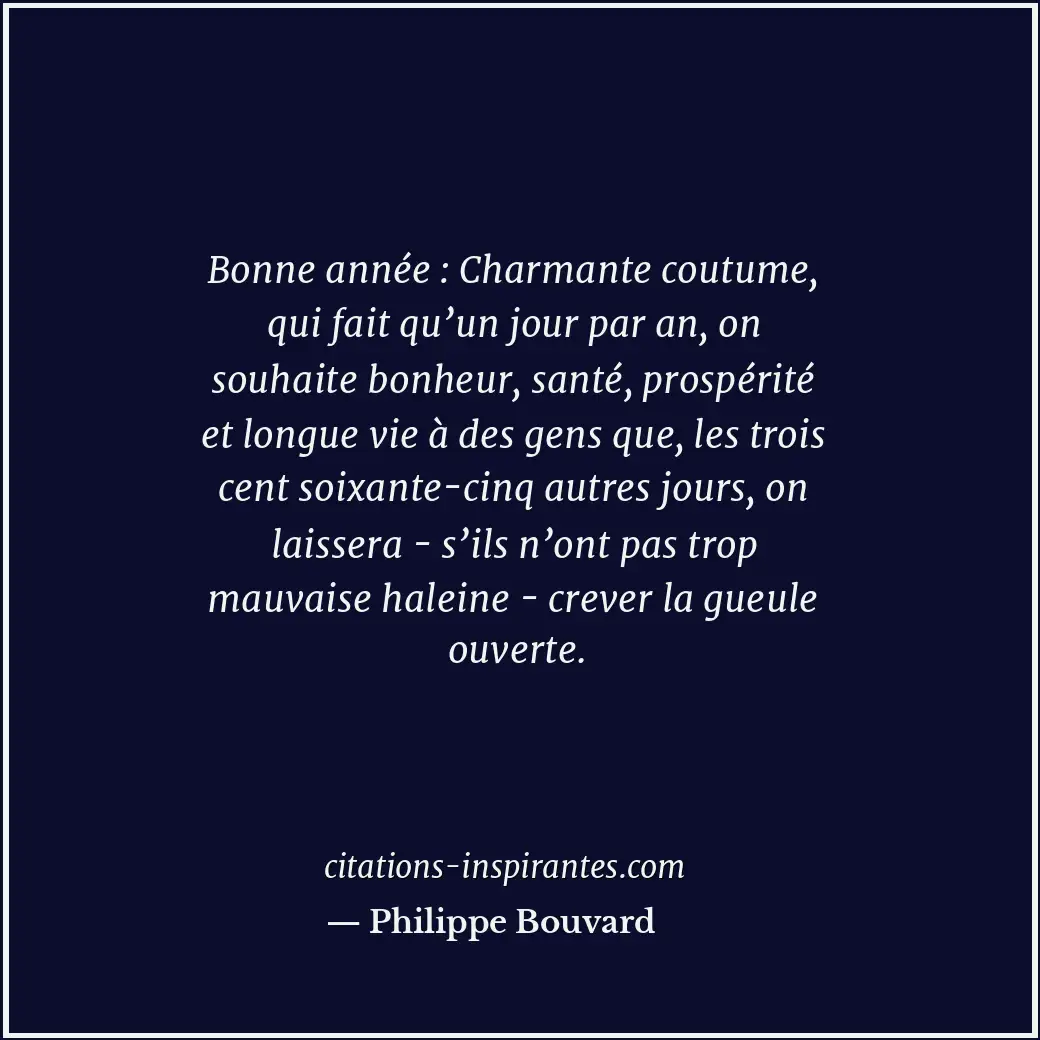 Citation de Philippe Bouvard