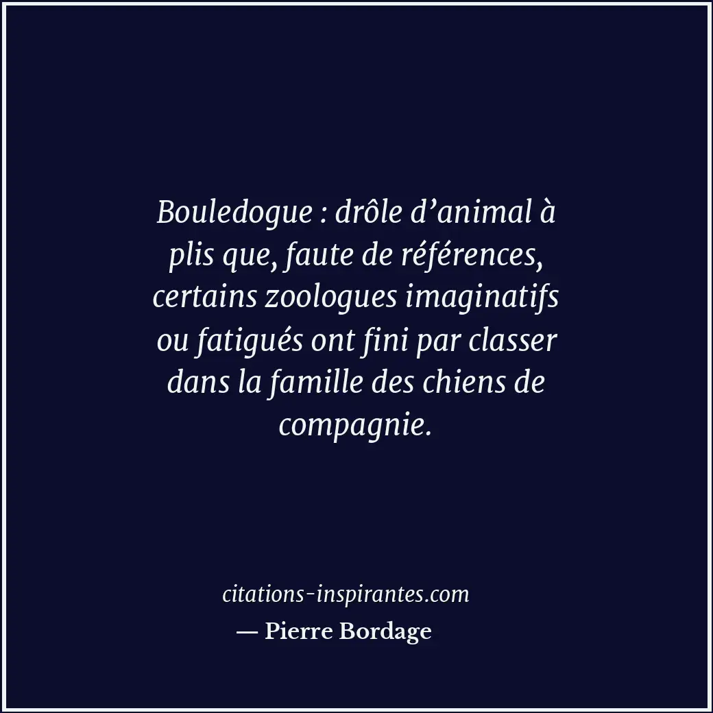 Citation de Pierre Bordage