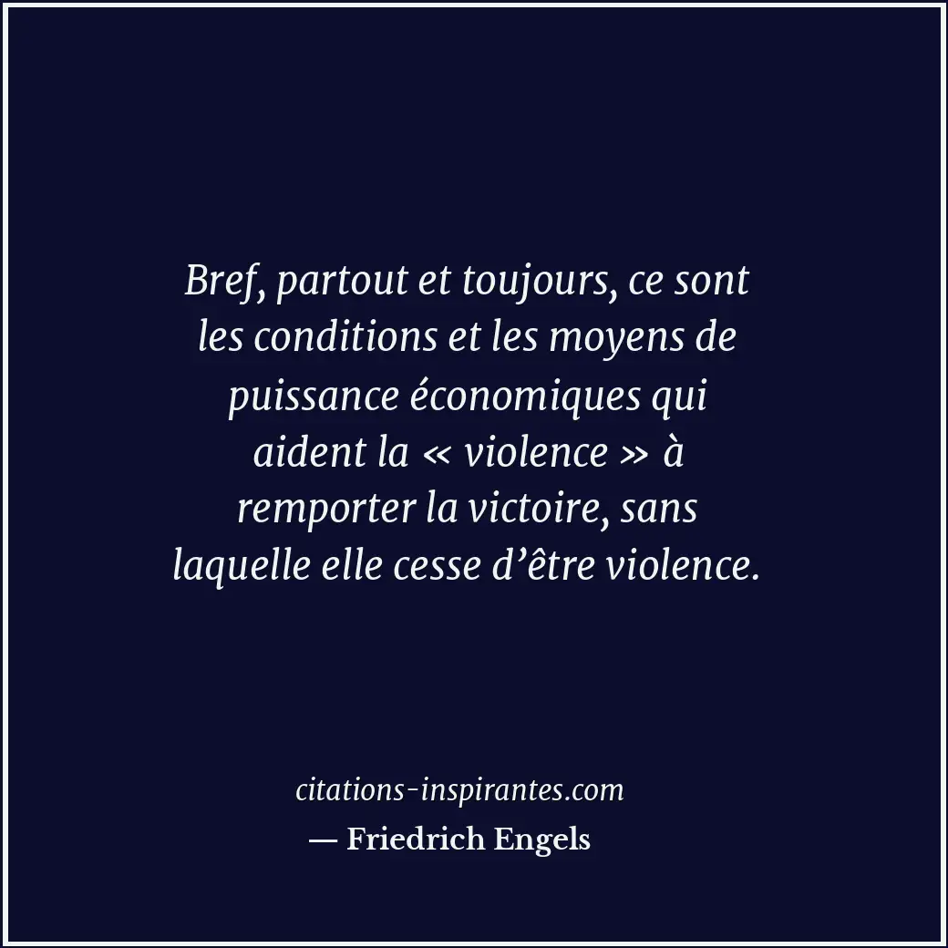 Citation de Friedrich Engels