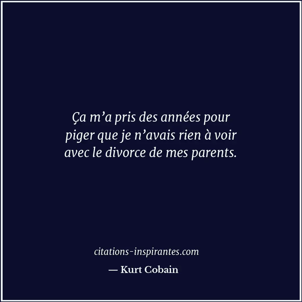Citation de Kurt Cobain