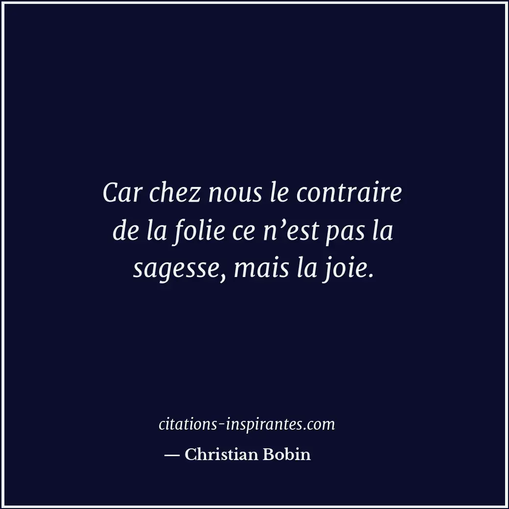 Citation de Christian Bobin