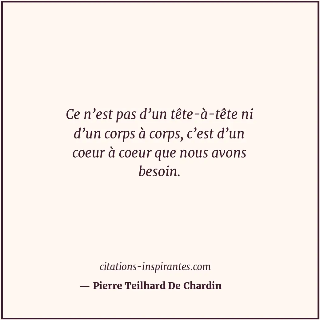 Citation de Pierre Teilhard De Chardin