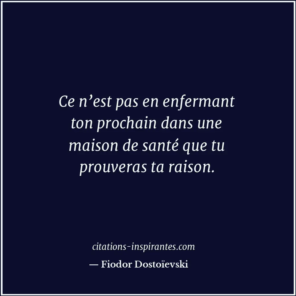 Citation de Fiodor Dostoïevski