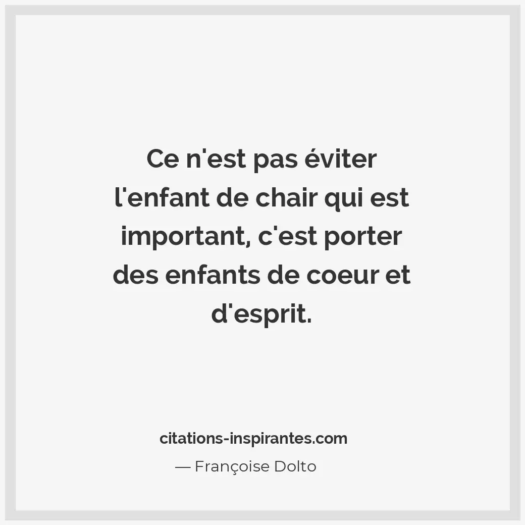 Citation de Françoise Dolto