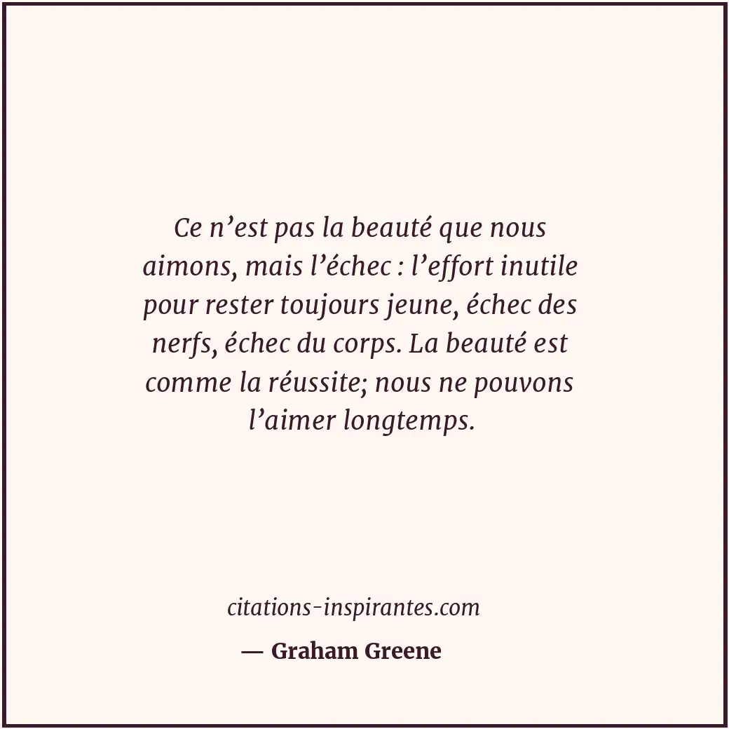 Citation de Graham Greene