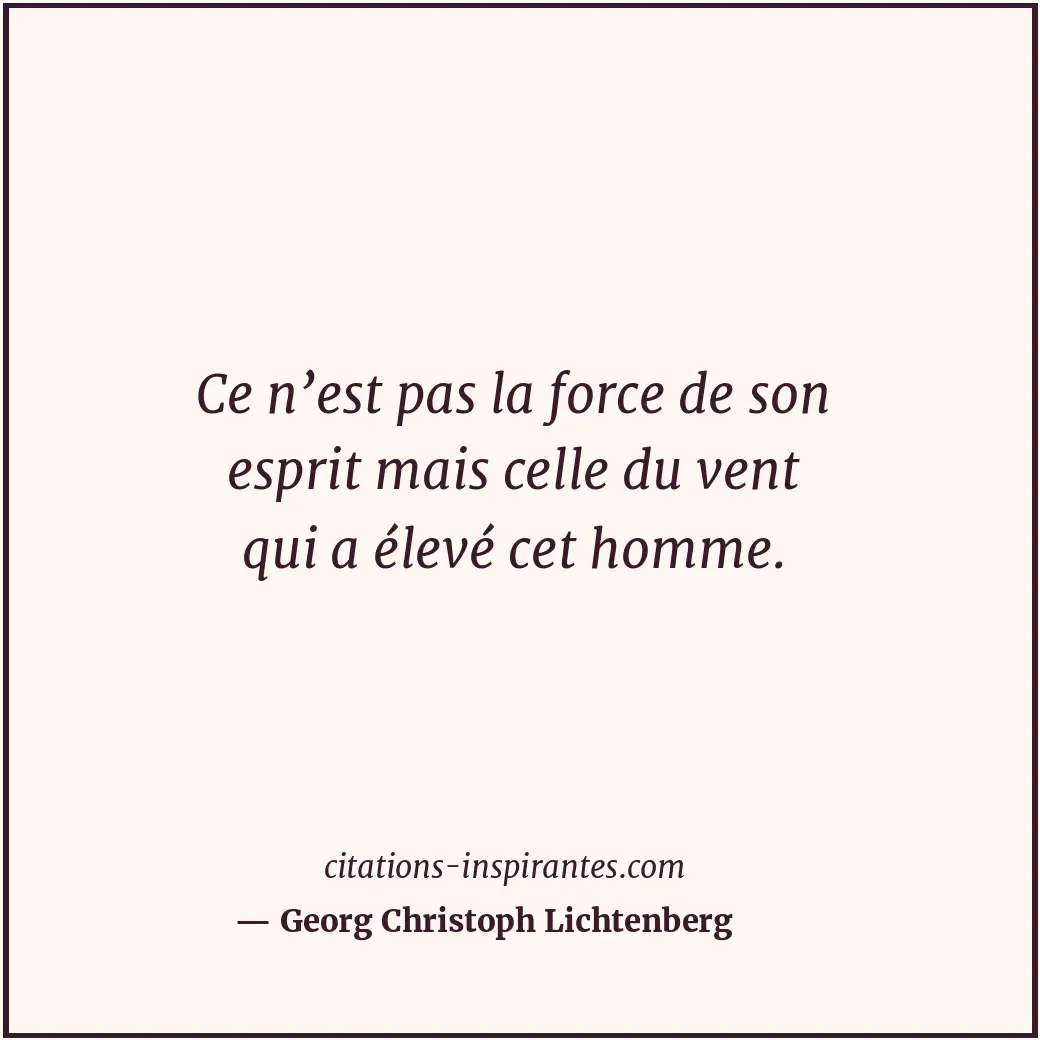 Citation de Georg Christoph Lichtenberg