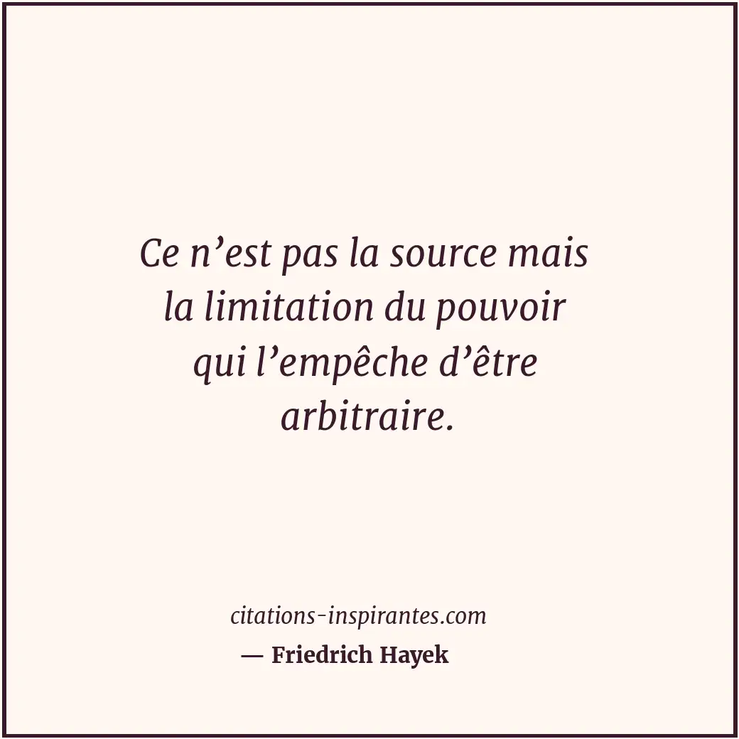 Citation de Friedrich Hayek