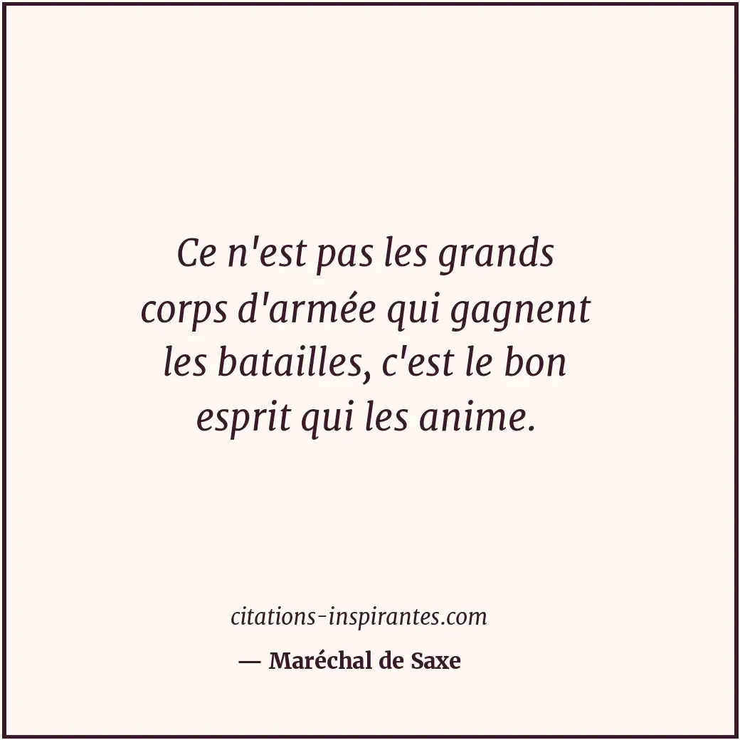 Citation de Maréchal de Saxe