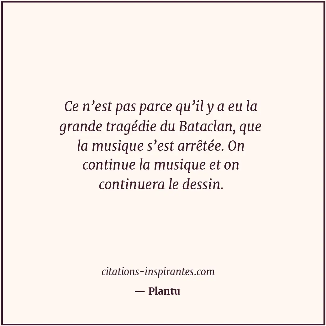 Citation de Plantu