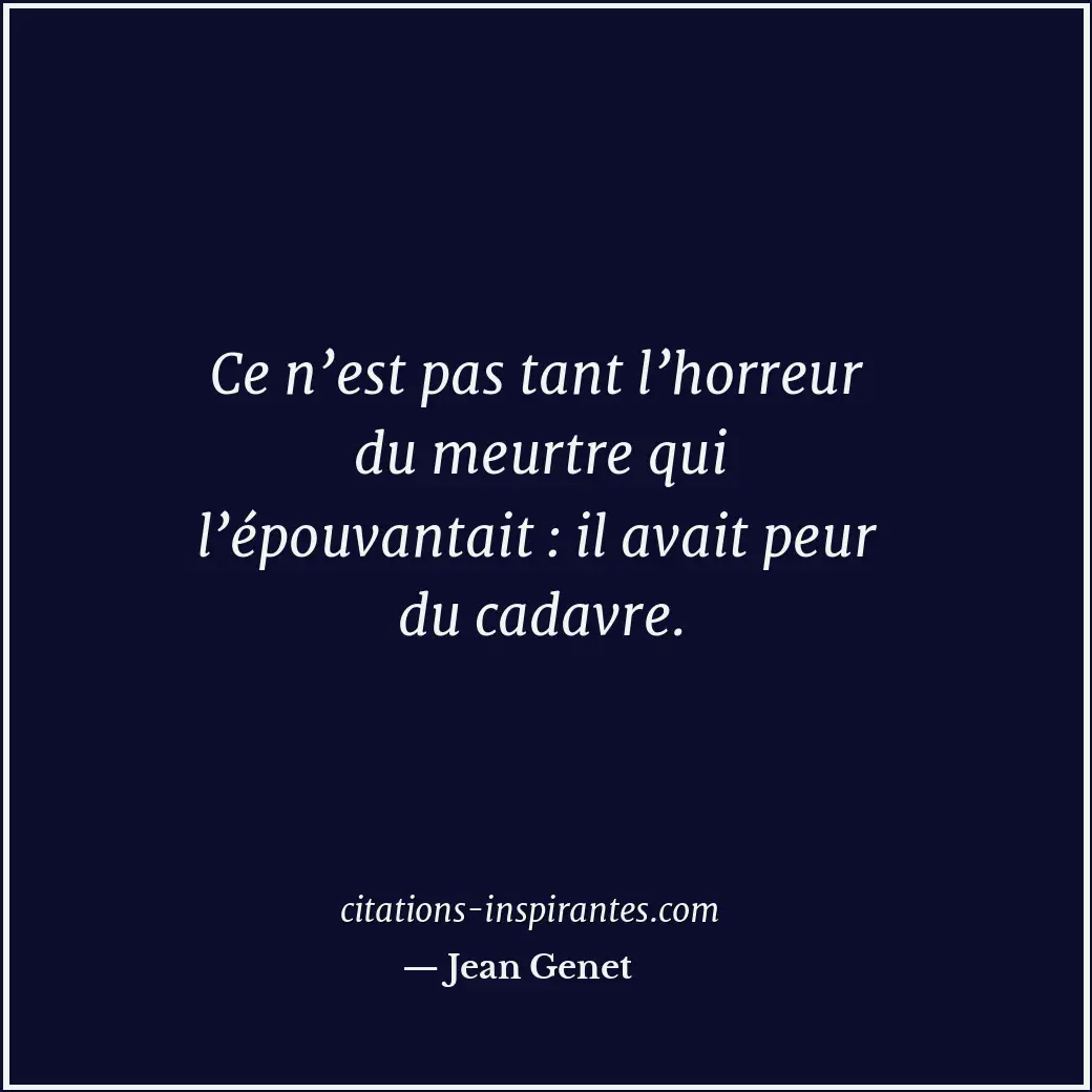 Citation de Jean Genet
