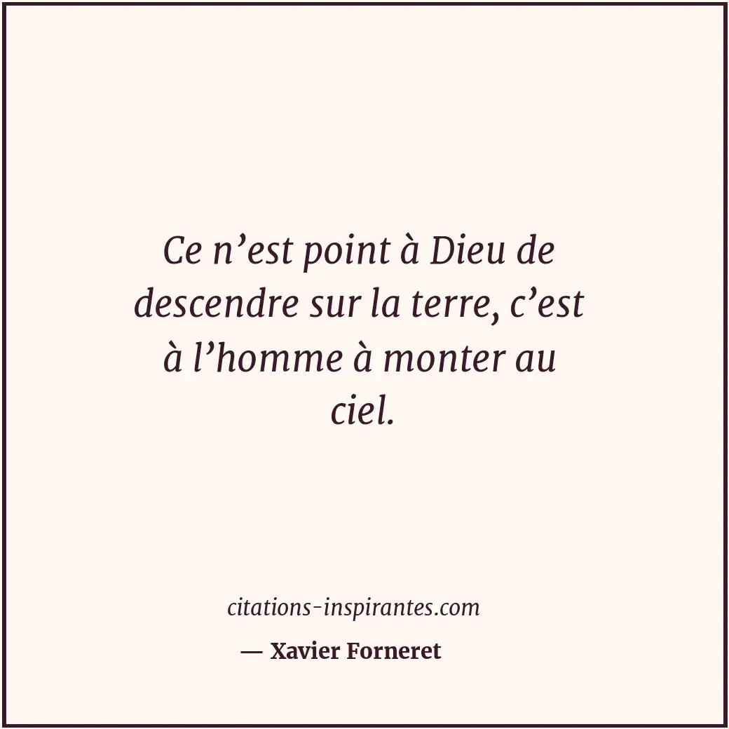 Citation de Xavier Forneret