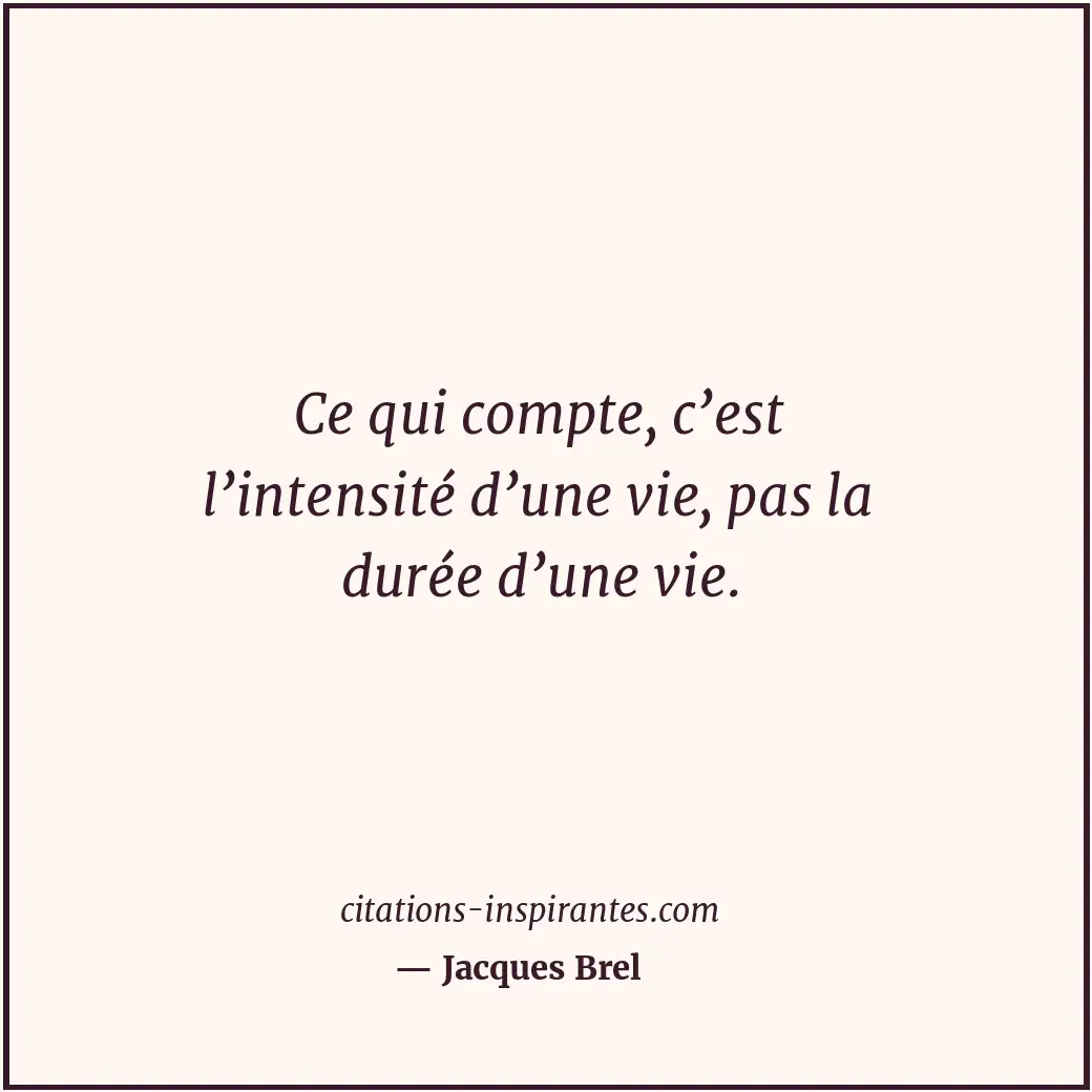 Citation de Jacques Brel