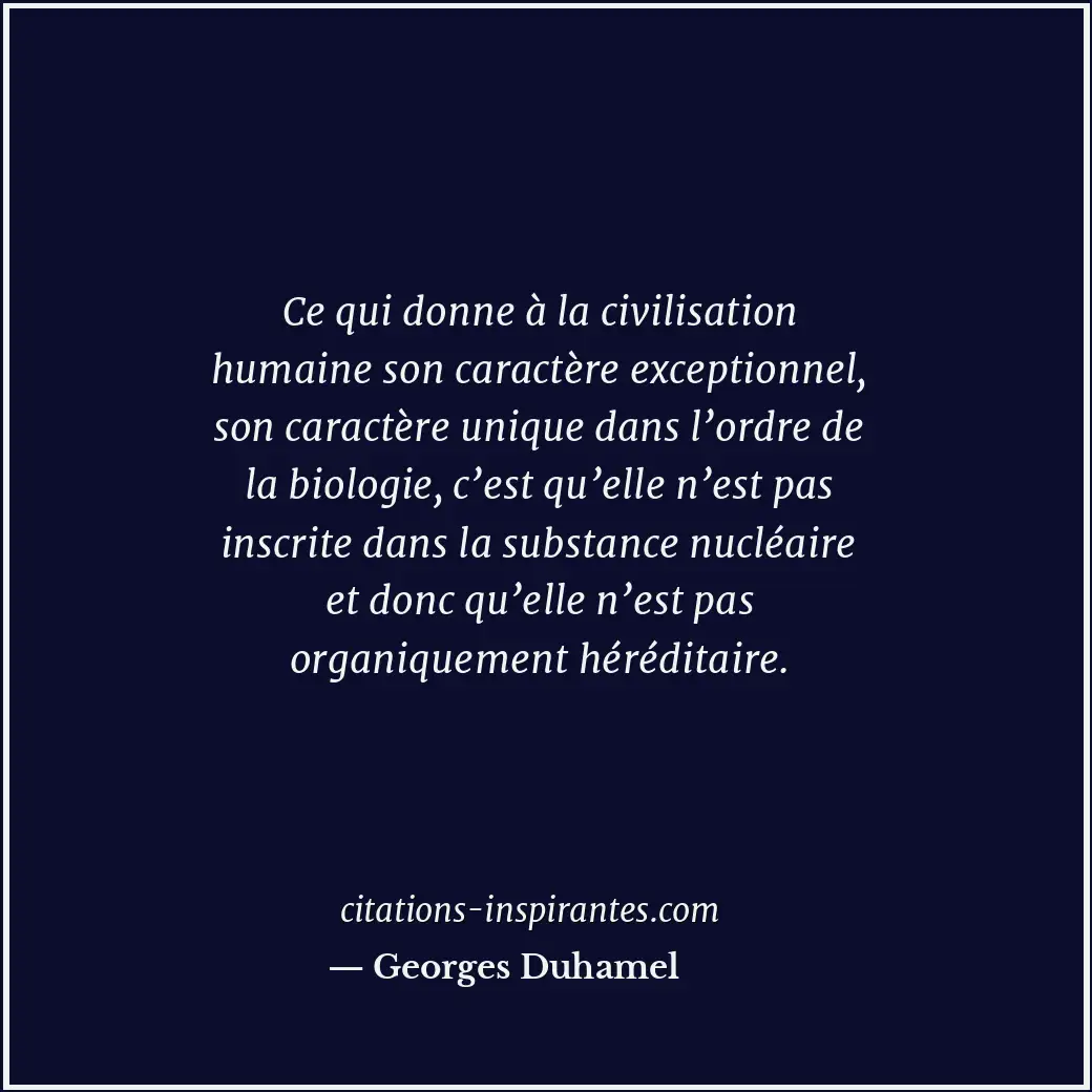 Citation de Georges Duhamel