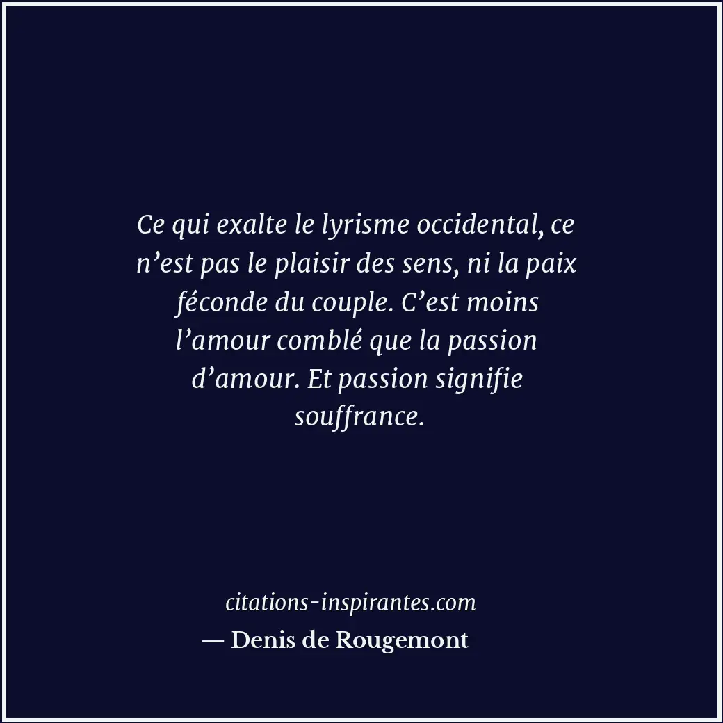 Citation de Denis de Rougemont