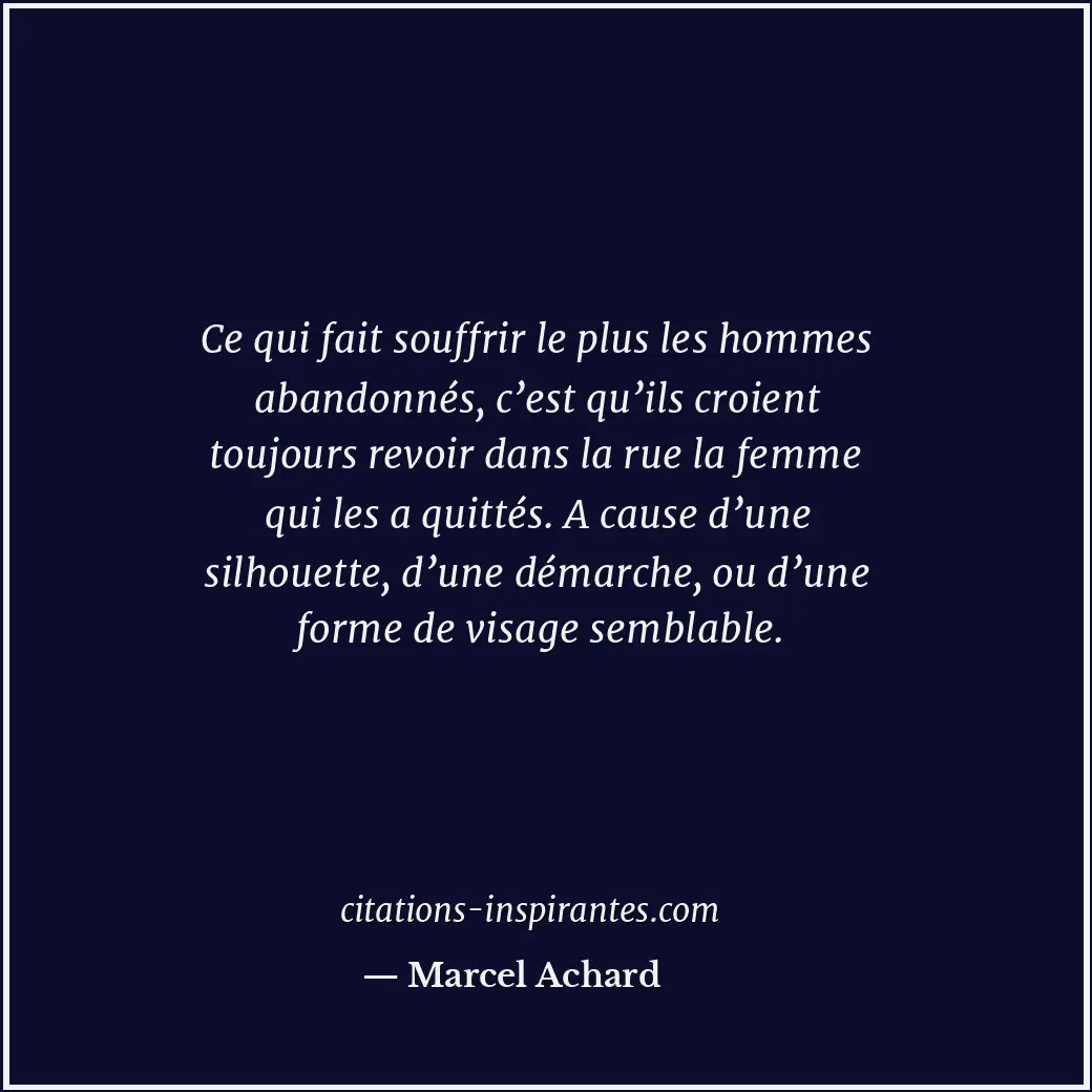 Citation de Marcel Achard