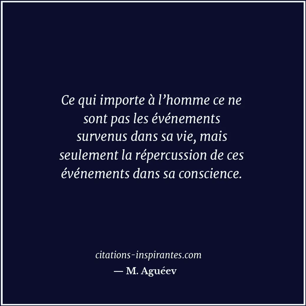 Citation de M. Aguéev