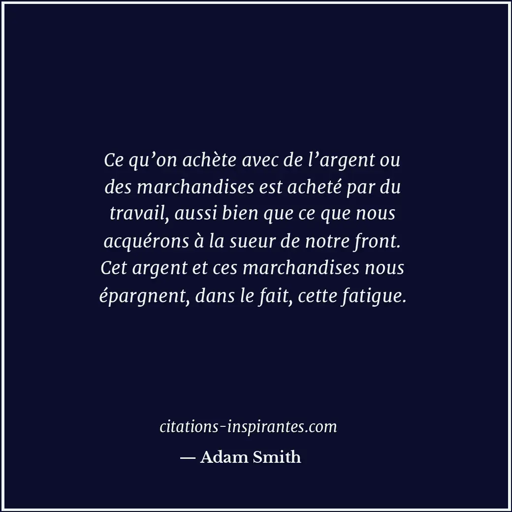 Citation de Adam Smith