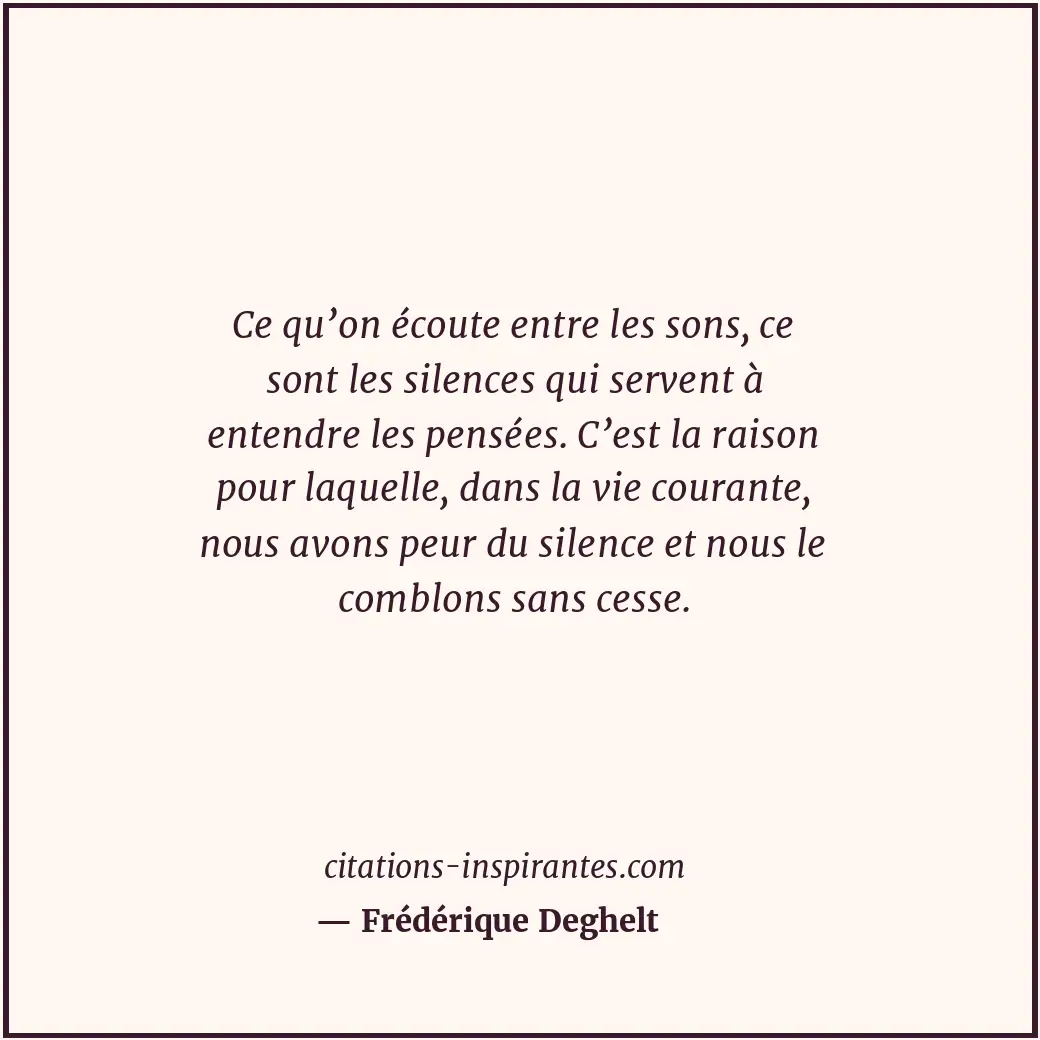 Citation de Frédérique Deghelt