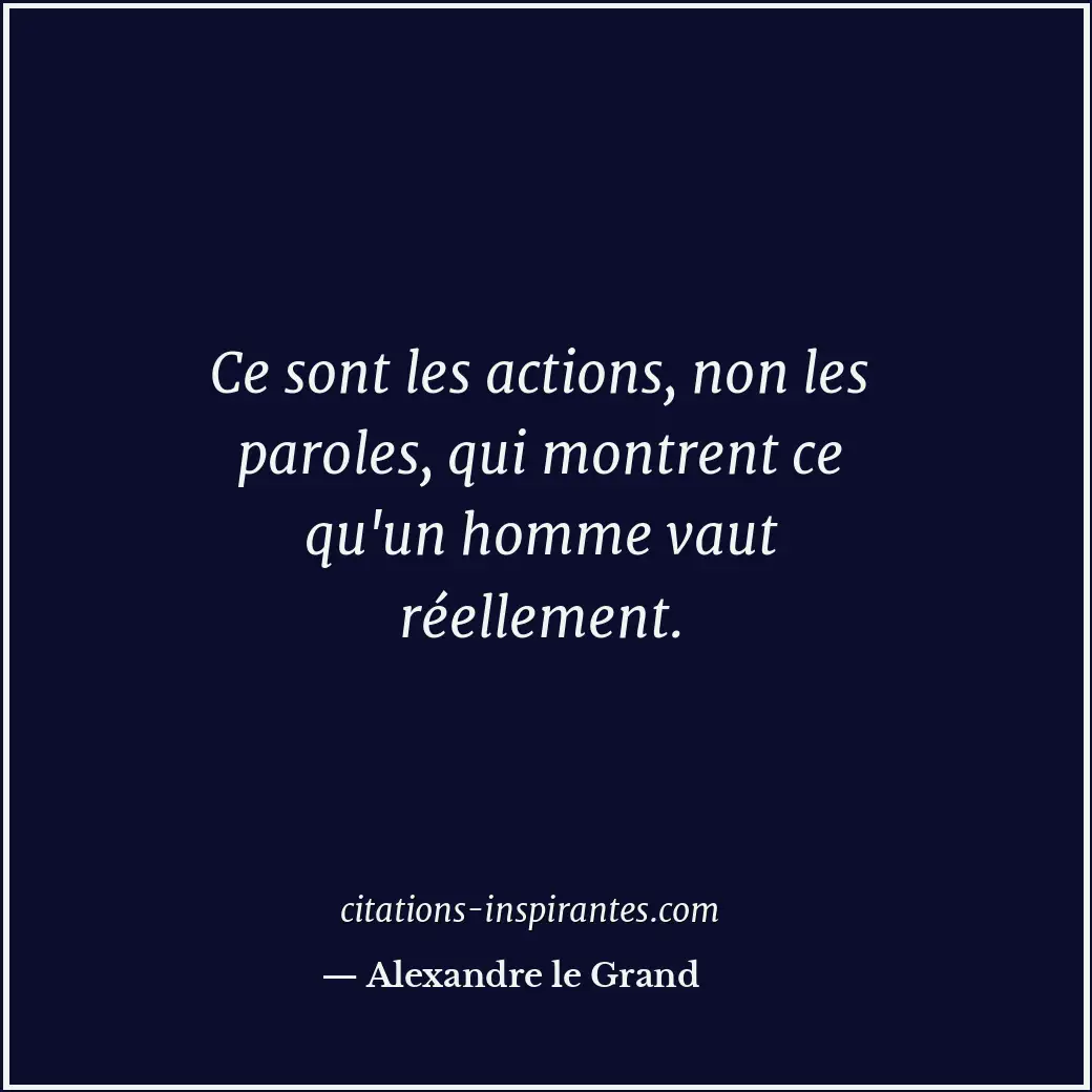 Citation de Alexandre le Grand